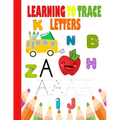 Learning to Trace letters: Learn To Write For Kids, for kids ages 3-5, ABC Letter Tracing for Preschoolers
