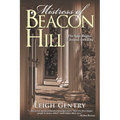 Mistress of Beacon Hill: The Saga Begins in Ireland with Ella