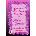 Cuentos de Amor, Estrellas y Almas Gemelas
