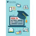 How to actively engage our students in the language classes