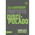 Proyecto Discipulado - Ministerio de Preadolescentes