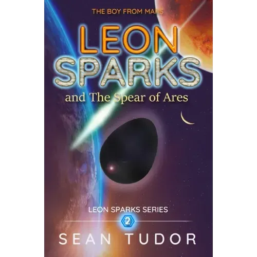LEON SPARKS and The Spear of Ares