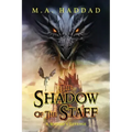 Shadow of the Staff: A Wizard's Revenge