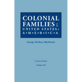 Colonial Families of the United States of America. in Seven Volumes. Volume VII