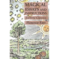 Magical Essays and Instructions: Esoteric Classics