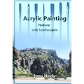 Acrylic Painting Guide: Nature and landscapes