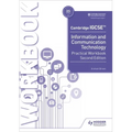 Cambridge IGCSE Information and Communication Technology Practical Workbook Second Edition: Hodder Education Group