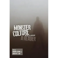Monster Culture in the 21st Century
