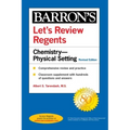 Let's Review Regents: Chemistry--Physical Setting Revised Edition