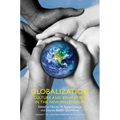 Globalization: Culture and Education in the New Millennium