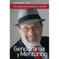 Genograma y Mentoring: Mis Claves para Aprender a CAMBIAR