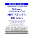 Rigos Primer Series Uniform Bar Exam (UBE) Review Series Multistate Performance Test (MPT Review)