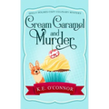 Cream Caramel and Murder