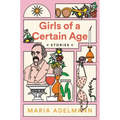 Girls of a Certain Age