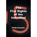 The Five Rights of the Individual