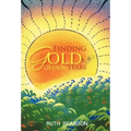 Finding Gold in the Golden Years