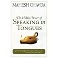 The Hidden Power of Speaking in Tongues