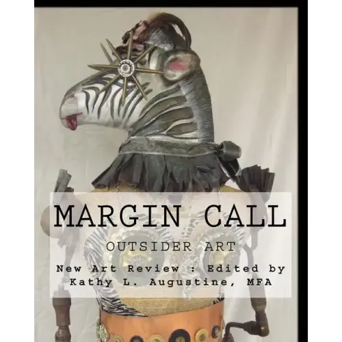 Margin Call: Outsider Art