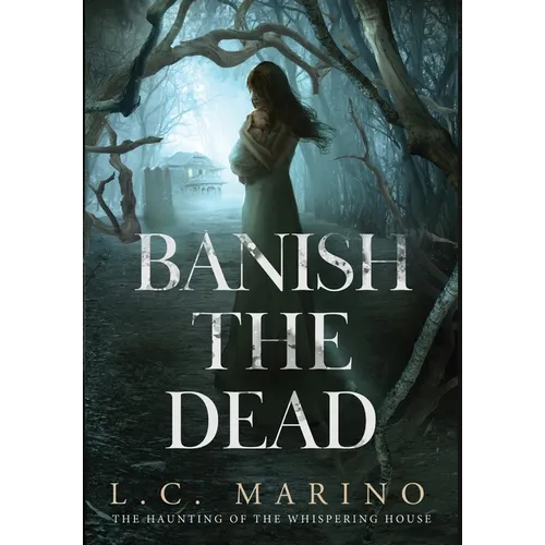 Banish the Dead