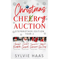 Christmas Cherry Auction Stepbrother Edition: 4 Reverse Harem Romances