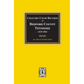 Chancery Court Records of Bedford County, Tennessee, 1830-1866