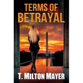 Terms of Betrayal
