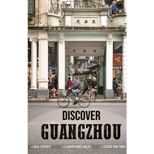 Discover Guangzhou
