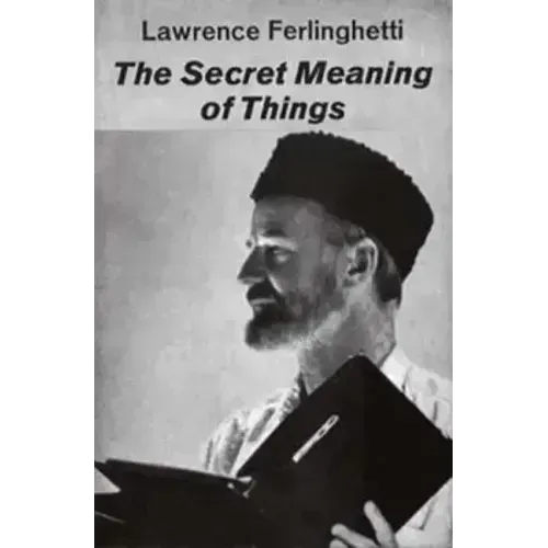 The Secret Meaning of Things: Poetry