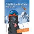 Fjord's Mountain Mission: Slope Safety with Fjord the Avalanche Dog