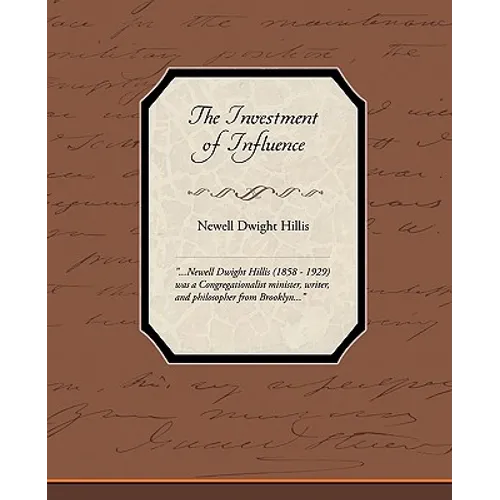 The Investment of Influence