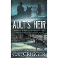 Ault's Heir: A Traditional Western Novel