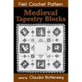 Medieval Tapestry Blocks Filet Crochet Pattern: Complete Instructions and Chart