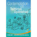 Contemplation on Taittiriya Upanishad
