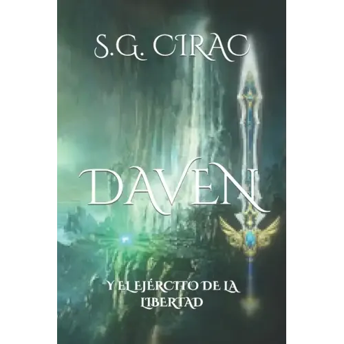 Daven: Y El Ejército de la Libertad.