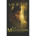 The Misanthrope: Stone's Story