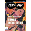 Murder on the Midway: The Complete Black Mask Cases of the Human Encyclopedia, Volume 1