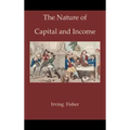 The Nature of Capital and Income