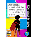 Boom! Comics by Naomi: A What Happens Next Comic Book for Budding Illustrators and Story Tellers