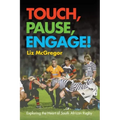 Touch, Pause, Engage!