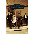 Detroit's Polonia