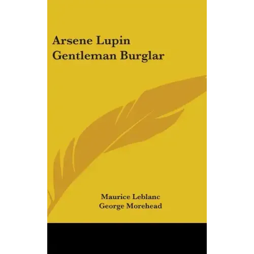 Arsene Lupin Gentleman Burglar