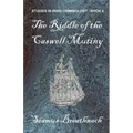 The Riddle of the Caswell Mutiny