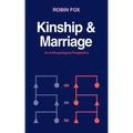 Kinship and Marriage: An Anthropological Perspective