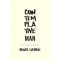 Contemplative Man
