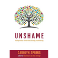 Unshame: Healing trauma-based shame through psychotherapy