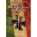 Breaking From The Enemy