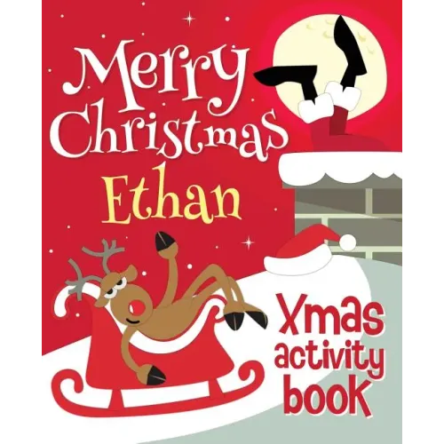 Merry Christmas Ethan - Xmas Activity Book: (Personalized Children's Activity Book)