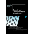 Genesis and Development of a Scientific Fact