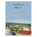 Liberty and Solidarity: Living the Vocation to Business: Conference Proceedings