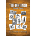 The Orchard: Selected Stories